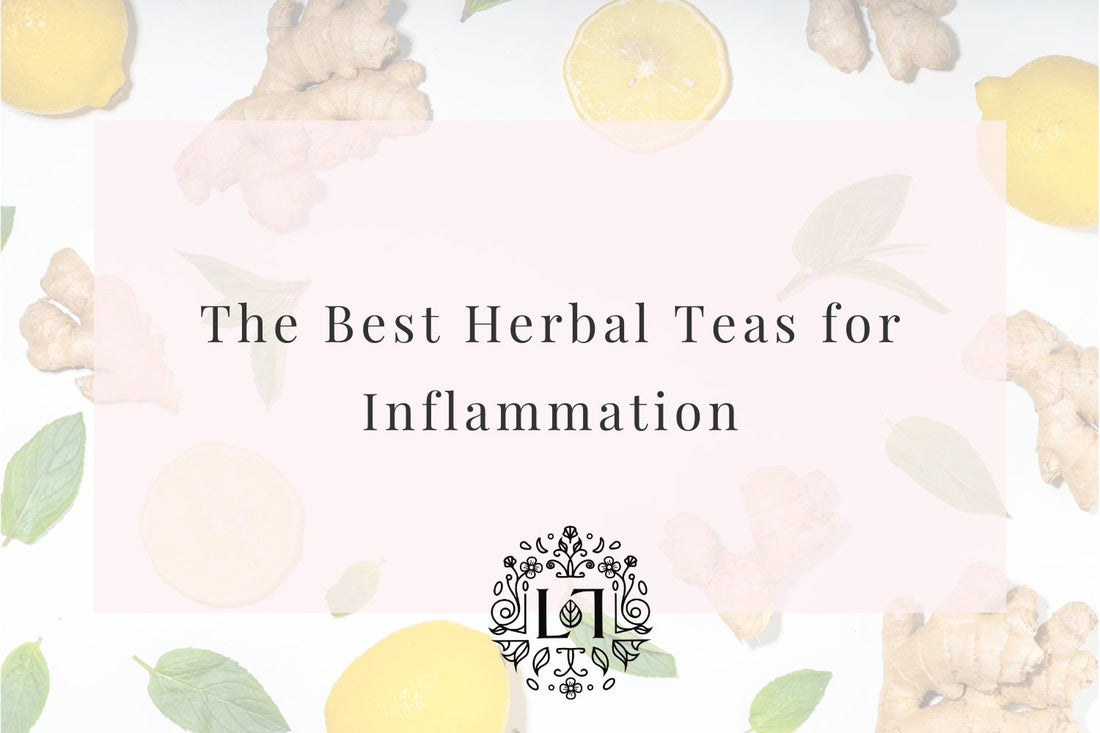 The Best Herbal Teas for Inflammation - Leaves of Leisure